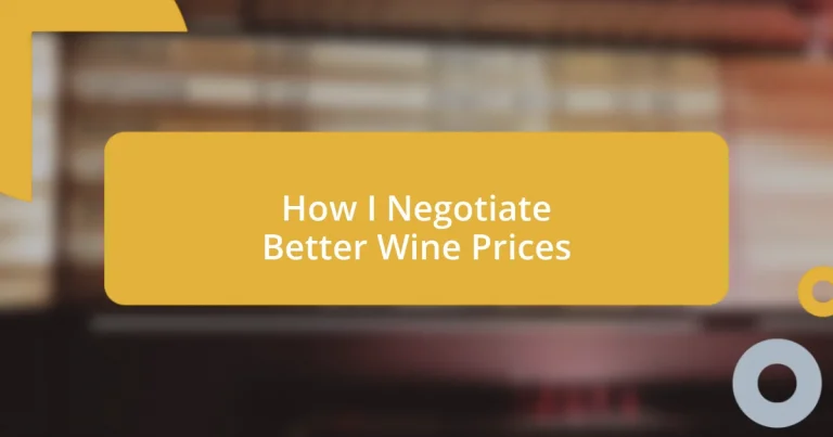 How I Negotiate Better Wine Prices